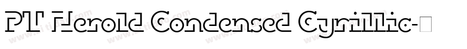 PT Herold Condensed Cyrillic字体转换